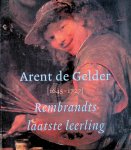 Bijker, Dirk - e.a. - Arent de Gelder 1645-1727: Rembrandts laatste leerling