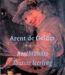 Bijker, Dirk - e.a. - Arent de Gelder 1645-1727: Rembrandts laatste leerling Bijker, Dirk - e.a. - Arent de Gelder 1645-1727: Rembrandts laatste leerling