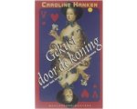 Caroline Hanken - Gekust door de koning Caroline Hanken - Gekust door de koning