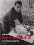 Jean-Claude Lamy, Annabel Buffet, Luc Fournol, Benjamin Auger - Bernard Buffet - Secrets d'atelier