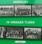 Teun Otto - Geervliet in vroeger tijden deel 3