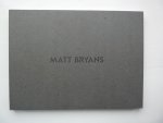 Rosenthal, Norman - Matt Bryans