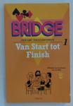 Sint, Cees & Schipperheyn, Ton - Bridge, Van Start tot Finish deel 1