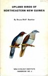 Beehler, Bruce - Upland Birds of Northeastern New Guinea