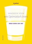 Ommeren, Miriam van. e.a. - Handboek voor een Optimistisch leven
