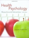 Sarafino, Edward P. - Health Psychology / Biopsychosocial Interactions