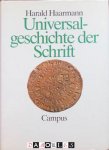 Harald Haarman - Universalgeschichte der Schrift