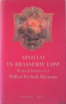 Benders, Raymond J. & Wilbert Smulders (redactie) - Apollo in Brasserie Lipp. Bespiegelingen over Willem Frederik Hermans