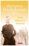 Marianne Fredriksson - Anna, Hanna en Johanna
