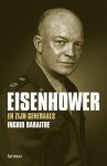 Ingrid Baraitre - Eisenhower en zijn generaals