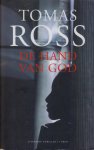 Ross (pseudoniem van Willem P. Hogendoorn, Den Bommel, 16 September 1944), Tomas - De hand van God - Ter nagedachtenis aan Theo van Gogh. Het is 31 december 2004: Tijdens het vuurwerk van Oudejaarsnacht mislukt een aanslag op de zwaarbewaakte Ayaan Hirsi Ali.