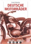 Frank Ronicke - Deutsche Motorräder 1945-1960