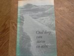 samengesteld/ voorwoord L.J. de Ruiter - Oud dorp van storm en stilte, verscheen t.g.v. 25-jarig bestaan Stichting A. Roland Holst Fonds te Bergen (NH)