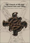 Samuel N.C. Lieu, Glen Thompson (eds) - Church of the East in Central Asia and China
