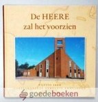Roos, G. - De Heere zal het voorzien --- Vijftig jaar Gereformeerde Gemeente Emmeloord