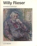 Rieser, Willy - Willy Rieser. Schilderijen en tekeningen