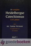 Vermeer, Justus - De Heidelbergse Catechismus, 2 delen compleet *nieuw* --- De complete Heidelbergse Catechismus in 81 preken door Justus Vermeer, deel 1 en 2 compleet. Deel 1: Zondag 1-33, Deel 2: Zondag 34-52 Vermeer, Justus - De Heidelbergse Catechismus, 2 delen compleet *nieuw* --- De complete Heidelbergse Catechismus in 81 preken door Justus Vermeer, deel 1 en 2 compleet. Deel 1: Zondag 1-33, Deel 2: Zondag 34-52