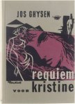 Jos Ghysen - Requiem voor Kristine