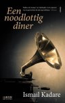 Ismail Kadare - Een noodlottig diner