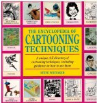 Whitaker, Steve - Encyclopedia of Cartooning Techniques