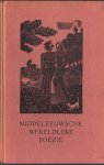 Raedt, Jan de (met houtgravures door Pam G. Rueter) - Middeleeuwsche wereldlijke poëzie (1944?)