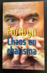 Herwaarden Clemens van - FORTUYN - Chaos en Charisma  / het verschijnsel Fortuyn