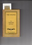 Woolf, Virginia - The Waves. Copyright edition.