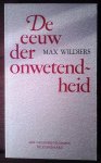 WILDIERS Max Prof. Dr - De eeuw der onwetendheid