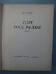 Bulthuis, Rico - Feest voor Pauline.