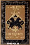 Lady Shackleton, Hugh Robert Mill - Shackleton's leven en reizen