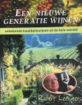 [{:name=>'R. Leenaers', :role=>'A01'}] - Nieuwe generatie wijnen, een