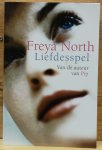 North, Freya - Liefdesspel
