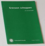 Eerden, J P van der - Grenzen scheppen