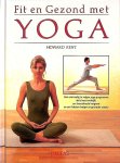 Kent , Howard . [ ISBN 9789024355389 ] 1218 - Fit en Gezond met Yoga . ( Een eenvoudig te volgen Yoga-programma dat stress verdrijft , uw levenskracht vergroot en uw lichaam leniger en gezonder maakt . ) Rijkelijk geillustreerd en duidelijk beschreven en uitvoerbaar .