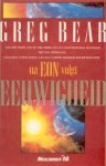 Bear, Greg - Eeuwigheid (1e druk)