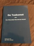 Marieke de Vrij, Jan J. Ph. M. De Dood - De toekomst van een wezenlijk waardevast bestel