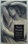 French, Nicci - Vang me als ik val