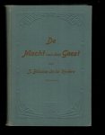 Loomis, Ernest./  Boisson de la Riviere, J.(bew.). - De macht van den geest. De geheime krachten (en andere onderwerpen) over  occultisme  en andere geheimzinnige krachten zowel bij de mens als in het heelal