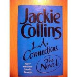 Collins, Jackie - L.A. CONNECTIONS (The Novel) Collins, Jackie - L.A. CONNECTIONS (The Novel)