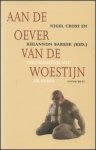 Cross, Nigel / Barker, Rhiannon - AAN DE OEVER VAN DE WOESTIJN