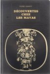 Ivanoff Pierre - Découvertes chez les Mayas