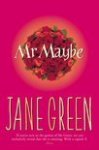 Green, Jane - Mr. Maybe
