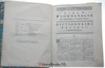 Halma, François - Woordenboek der Nederduitsche en Fransche Taalen, Uit het Gebruik, en uit de beste Schrijvers, met behulp van voornaame Taalkundigen opgesteld. Vierde Druk, naauwkeurig overgezien, verbeterd, en op nieuw zeer veel vermeerderd.