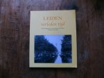 Nagtegaal, Henk/ Cor Smit/ Sjaak van der Velden/ Maarten Versteegh - Leiden verleden tijd, - leven wonen en werken van gewone mensen