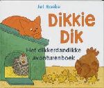 Boeke, Jet - Dikkie Dik, het dikkerdandikke avonturenboek