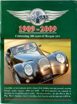 R. M. Clarke - Morgan 1909-2009 Celebrating 100 years of Morgan cars