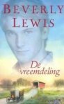 Lewis, Beverly - 2) De vreemdeling