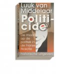 [{:name=>'Luuk van Middelaar', :role=>'A01'}] - Politicide