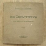 GROTE-HASENBALG, WERNER. - Der Orientteppich. Seine Geschichte und seine Kultur. Band II. (nur dieser).