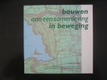 Verschoor, A.J. - Bouwen aan een samenleving in beweging